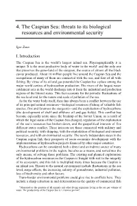 The Security of the Caspian Sea Region