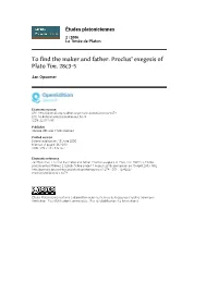 To Find the Maker and Father. Proclus' Exegesis of Plato Tim. 28C3-5