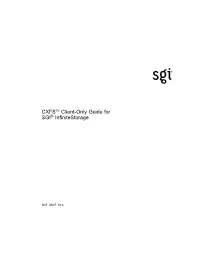 CXFSTM Client-Only Guide for SGI® Infinitestorage