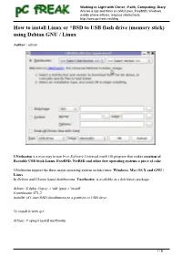 How to Install Linux Or *BSD to USB Flash Drive (Memory Stick) Using Debian GNU / Linux