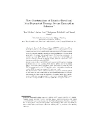 New Constructions of Identity-Based and Key-Dependent Message Secure Encryption Schemes ?
