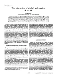 The Interaction of Alcohol and Cocaine: a Review