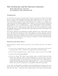 The Oscilloscope and the Function Generator: Some Introductory Exercises for Students in the Advanced Labs