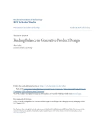Finding Balance in Generative Product Design Alex Lobos Rochester Institute of Technology