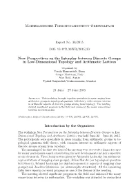 New Perspectives on the Interplay Between Discrete Groups in Low-Dimensional Topology and Arithmetic Lattices