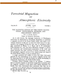 The Magnetic Survey of the North Pacific Ocean: Instruments, Methods, and Preliminary Results