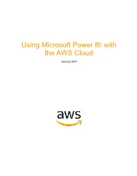 Using Microsoft Power BI Wtih the AWS Cloud