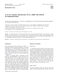 A De Novo Marker Chromosome 15 in a Child with Isolated Developmental Delay