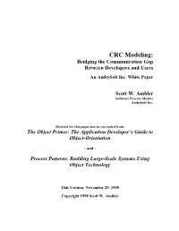 CRC Modeling: Bridging the Communication Gap Between Developers and Users an Ambysoft Inc