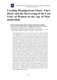 Creating Meaning from Chaos: Cha's Dictée and the Recovering of the Lost Voice of Women in the Age of Post- Modernism