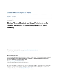 Effects of Selected Synthetic and Natural Antioxidants on the Oxidative Stability of Shea Butter (Vitellaria Paradoxa Subsp
