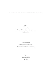 Small-Scale Solar Central Receiver System Design and Analysis