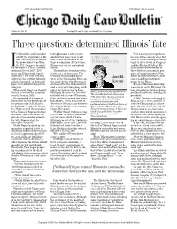 Three Questions Determined Illinois' Fate