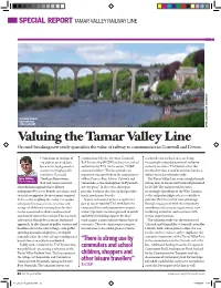 Valuing the Tamar Valley Line Ground-Breaking New Study Quantifies the Value of Railway to Communities in Cornwall and Devon