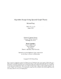Algorithm Design Using Spectral Graph Theory