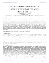 DESIGN and DEVELOPMENT of SIX-LEGGED ROBOT for MINE RESCUE SYSTEM 1, * 2 Katakam Prashanth , Dr