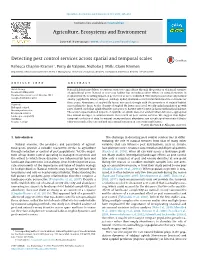 Detecting Pest Control Services Across Spatial and Temporal Scales