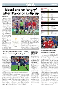 Messi and Co 'Angry' After Barcelona Slip Up