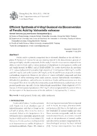 Efficient Synthesis of 4-Vinyl Guaiacol Via Bioconversion of Ferulic Acid By