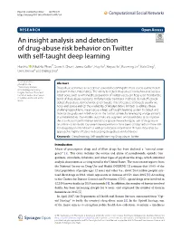 An Insight Analysis and Detection of Drug‑Abuse Risk Behavior on Twitter with Self‑Taught Deep Learning