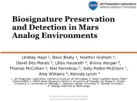 Biosignature Preservation and Detection in Mars Analog Environments