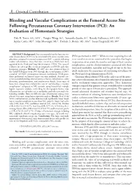 Bleeding and Vascular Complications at the Femoral Access Site Following Percutaneous Coronary Intervention (PCI): an Evaluation of Hemostasis Strategies