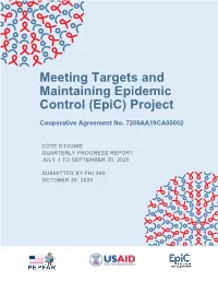 Meeting Targets and Maintaining Epidemic Control (Epic) Project