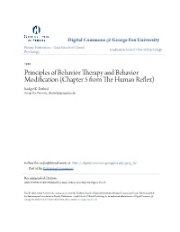 Principles of Behavior Therapy and Behavior Modification (Chapter 5 from the Umh an Reflex) Rodger K