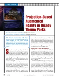 Projection-Based Augmented Reality in Disney
