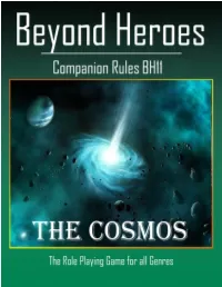 The Beyond Heroes Roleplaying Game Book I: the Player's Guide