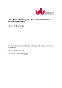 Title: a Memory-Integrated Artificial Bee Algorithm for Heuristic Optimisation
