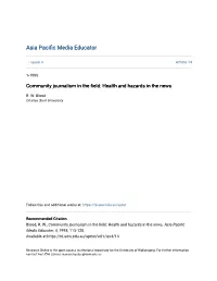 Community Journalism in the Field: Health and Hazards in the News