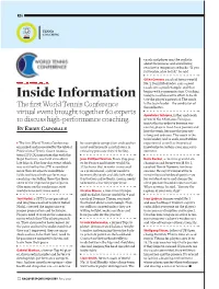 Inside Information Today Is a Collaborative E Ort to Facili- Tate the Player’S Potential
