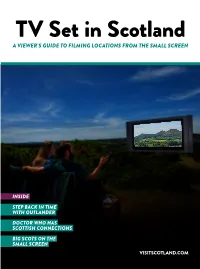 TV Set in Scotland a VIEWER’S GUIDE to FILMING LOCATIONS from the SMALL SCREEN