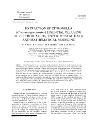 (Cymbopogon Nardus) ESSENTIAL OIL USING SUPERCRITICAL CO2: EXPERIMENTAL DATA and MATHEMATICAL MODELING