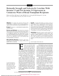 Retinoids Strongly and Selectively Correlate with Keratin 13 and Not Keratin 19 Expression in Cutaneous Warts of Renal Transplant Recipients