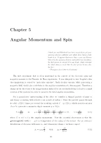 Chapter 5 Angular Momentum and Spin