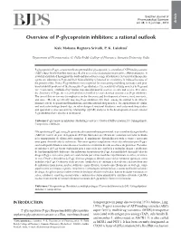 Overview of P-Glycoprotein Inhibitors: a Rational Outlook