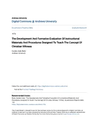 The Development and Formative Evaluation of Instructional Materials and Procedures Designed to Teach the Concept of Christian Witness