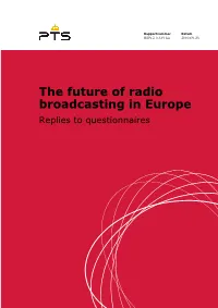 The Future of Radio Broadcasting in Europe Replies to Questionnaires