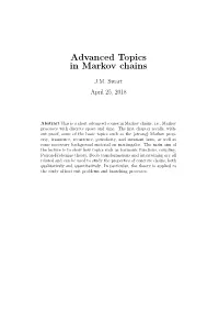 Advanced Topics in Markov Chains