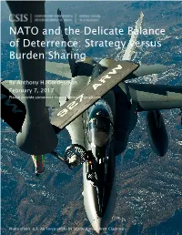 NATO and the Delicate Balance of Deterrence: Strategy Versus Burden Sharing