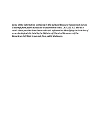Some of the Information Contained in This Cultural Resource Assessment Survey Is Exempt from Public Disclosure in Accordance with S