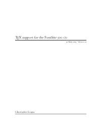 TEX Support for the Fontsite 500 Cd 30 May 2003 · Version 1.1