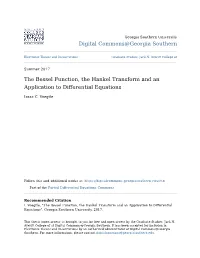 The Bessel Function, the Hankel Transform and an Application to Differential Equations