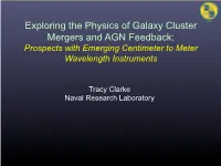 Exploring the Physics of Galaxy Cluster Mergers and AGN Feedback: Prospects with Emerging Centimeter to Meter Wavelength Instruments