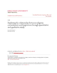Exploring the Relationship Between Religious Commitment and Forgiveness Through Quantitative and Qualitative Study Julia E.M
