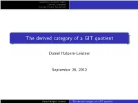 The Derived Category of a GIT Quotient