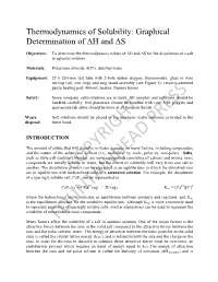 Thermodynamics of Solubility: Graphical Determination of ΔH and ΔS