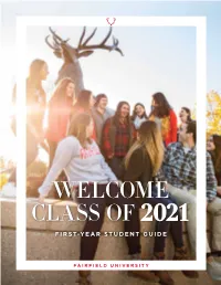 Welcome Class of 2021 First-Year Student Guide